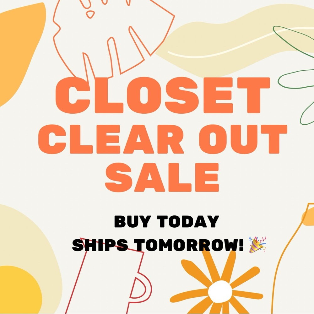 Closet Clear Out Sale - TODAY